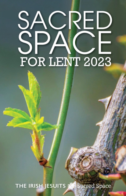 Sacred Space for Lent 2023, Paperback / softback Book