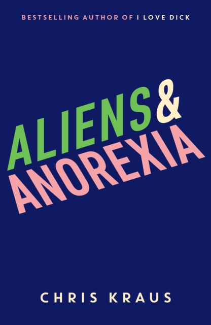Aliens & Anorexia, Paperback / softback Book