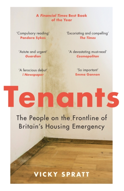 Tenants : The People on the Frontline of Britain's Housing Emergency, Paperback / softback Book