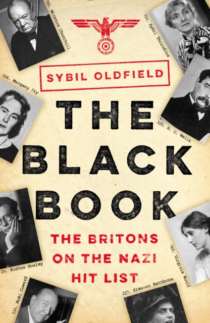 The Black Book : The Britons on the Nazi Hit List, Paperback / softback Book