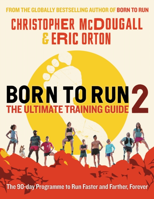 Born to Run 2: The Ultimate Training Guide, Paperback / softback Book