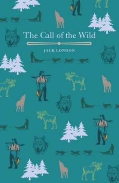 The Call of the Wild, Paperback / softback Book