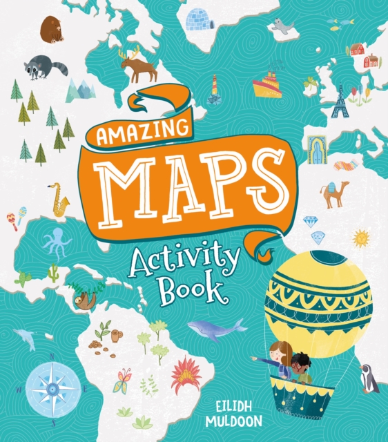 Amazing Maps Activity Book, Paperback / softback Book