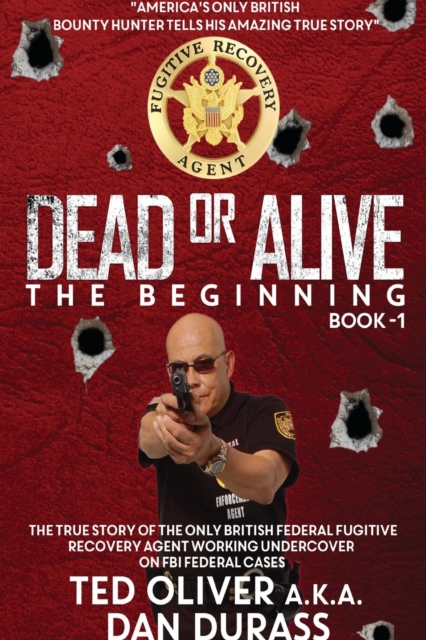 Dead or Alive : Book One: The Beginning, Paperback / softback Book