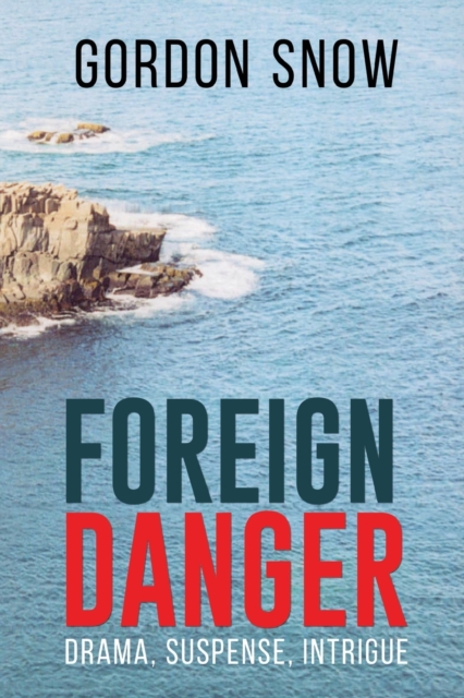Foreign Danger, Paperback / softback Book