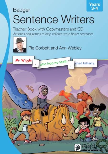 Sentence Writers Teacher Book with Copymasters and CD: Years 3-4 : Activities and Games to Help Children Write Better Sentences, Mixed media product Book