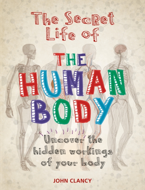 The Secret Life of the Human Body, EPUB eBook
