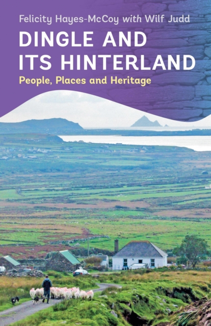 Dingle and its Hinterland, EPUB eBook