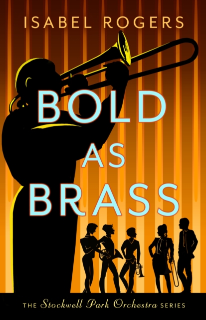 Bold as Brass, Paperback / softback Book