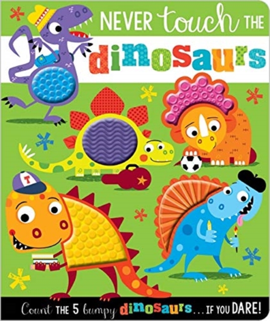 Never Touch the Dinosaurs, Board book Book