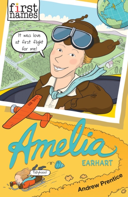 First Names: Amelia (Earhart), Paperback / softback Book