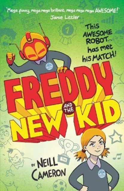 Freddy and the New Kid, Paperback / softback Book