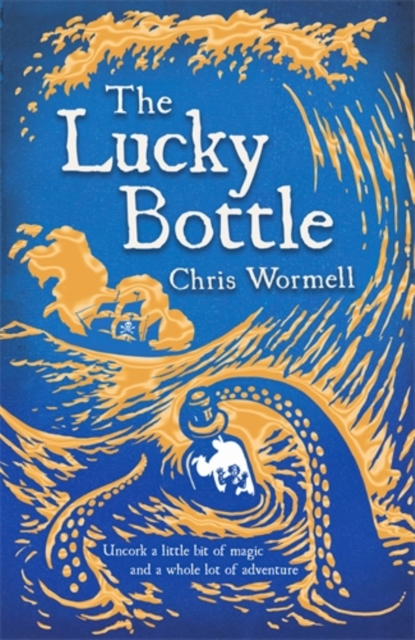 The Lucky Bottle, Hardback Book
