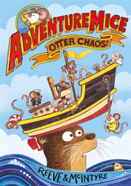 Adventuremice: Otter Chaos, Paperback / softback Book
