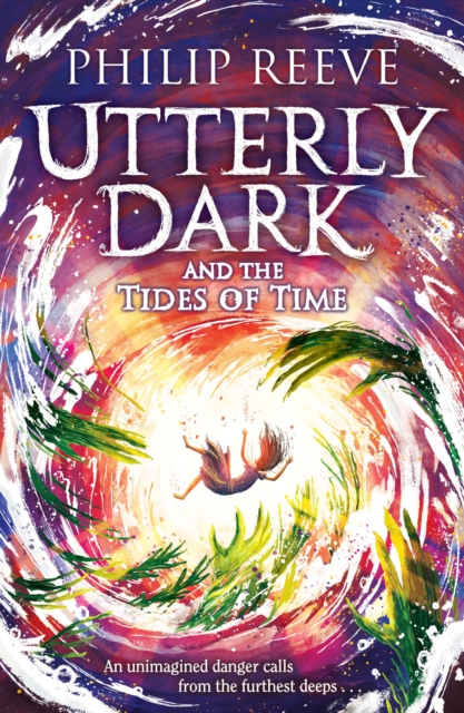 Utterly Dark and the Tides of Time, EPUB eBook