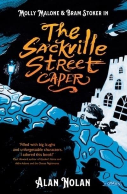 The Sackville Street Caper : Molly Malone and Bram Stoker, Paperback / softback Book