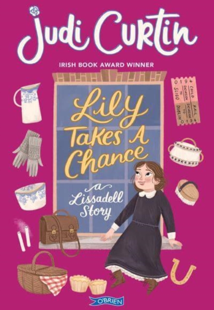 Lily Takes a Chance : A Lissadell Story, Paperback / softback Book