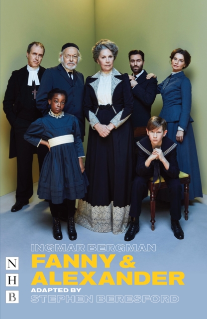Fanny & Alexander (stage version) (NHB Modern Plays), EPUB eBook