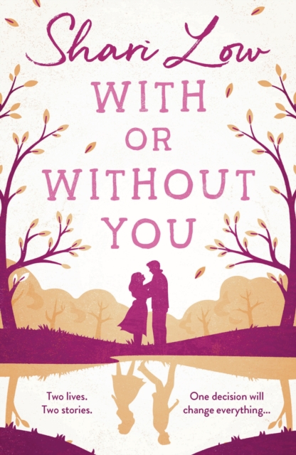 With or Without You : An absolutely emotional and unputdownable read for 2024 from the number one bestselling author, EPUB eBook