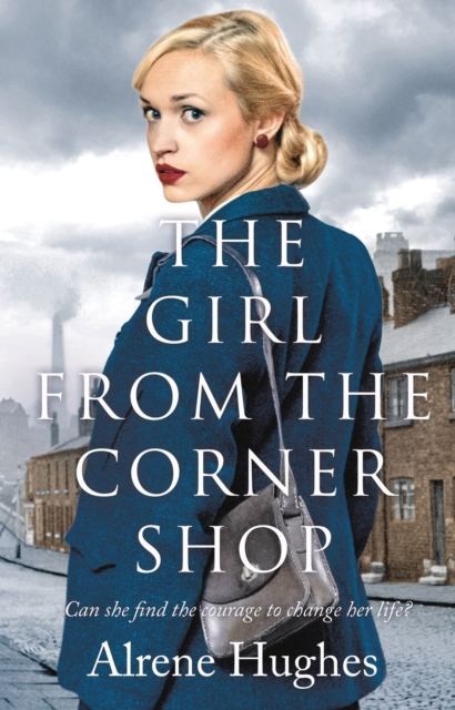 The Girl from the Corner Shop, Paperback / softback Book