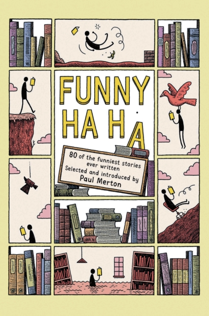 Funny Ha, Ha : 80 of the Funniest Stories Ever Written, EPUB eBook