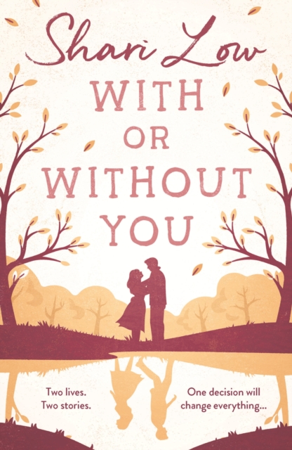 With or Without You : An absolutely emotional and unputdownable read for 2024 from the number one bestselling author, Paperback / softback Book