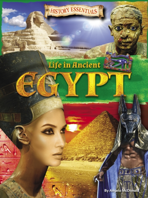 Life In Ancient Egypt, Paperback / softback Book