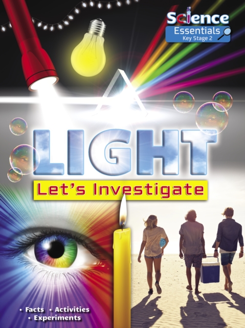 Light: Let's Investigate Facts, Activities, Experiments, Paperback / softback Book