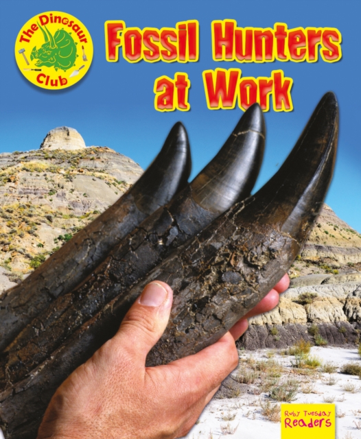 Fossil Hunters at Work, Paperback / softback Book
