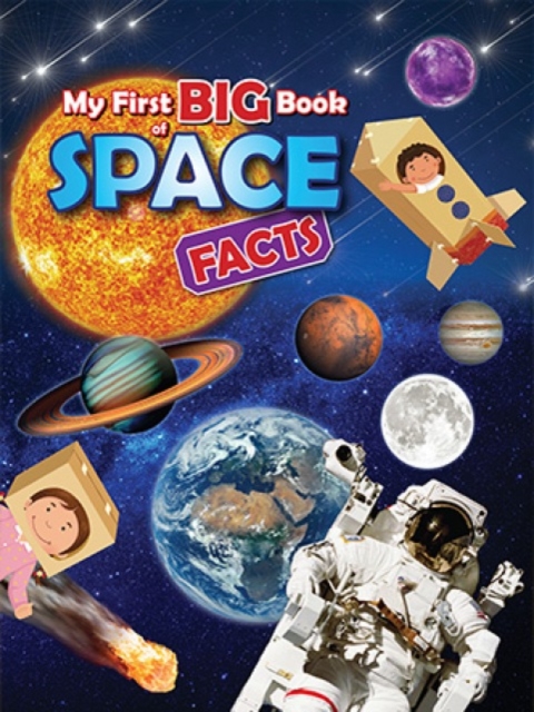 My First BIG Book of SPACE Facts, Paperback / softback Book