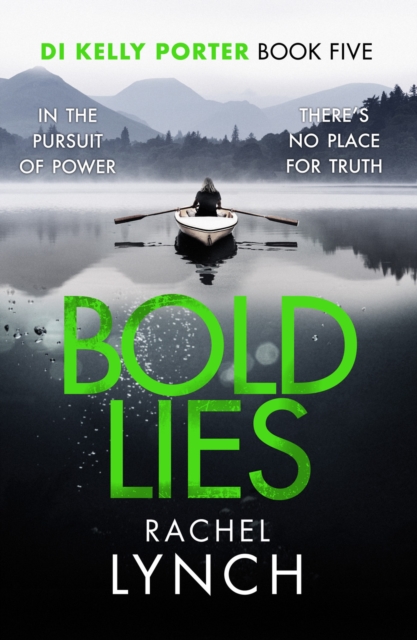 Bold Lies : DI Kelly Porter Book Five, Paperback / softback Book