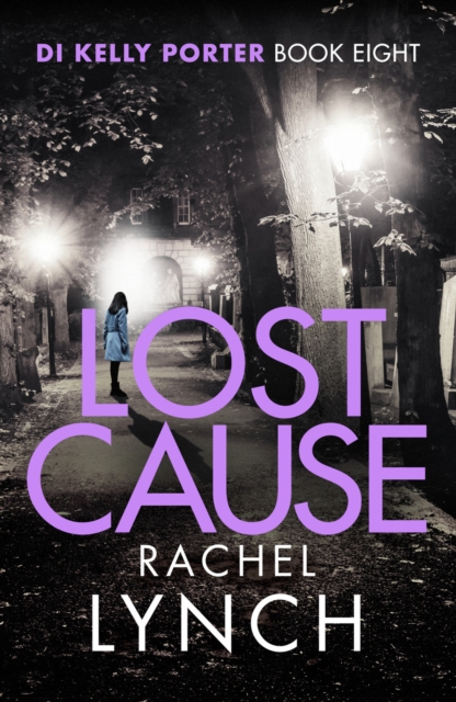 Lost Cause : An addictive and gripping crime thriller, Paperback / softback Book