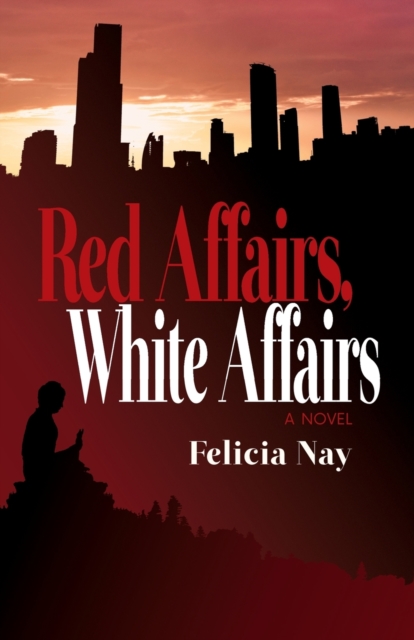 Red Affairs, White Affairs, Paperback / softback Book