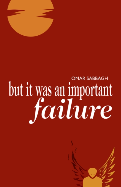 But It Was an Important Failure, Paperback / softback Book