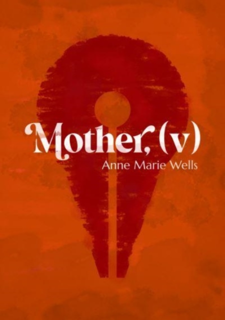 Mother, (v), Paperback / softback Book