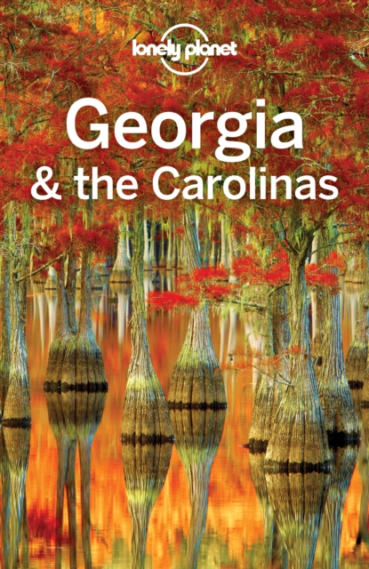 Lonely Planet Georgia & the Carolinas, EPUB eBook