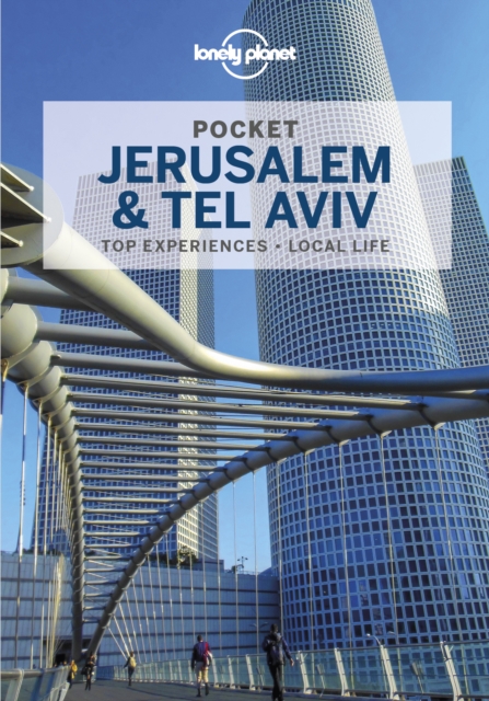 Lonely Planet Pocket Jerusalem & Tel Aviv, Paperback / softback Book