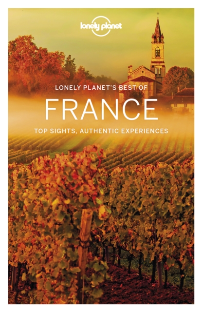 Lonely Planet Best of France, EPUB eBook