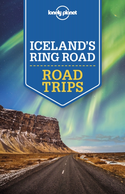 Lonely Planet Iceland's Ring Road, EPUB eBook