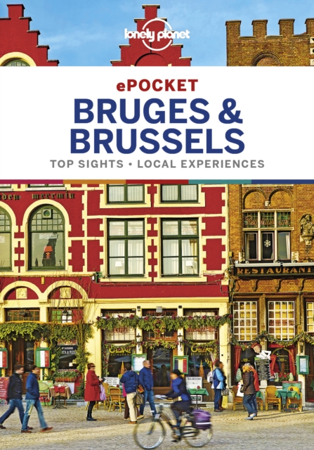 Lonely Planet Pocket Bruges & Brussels, EPUB eBook