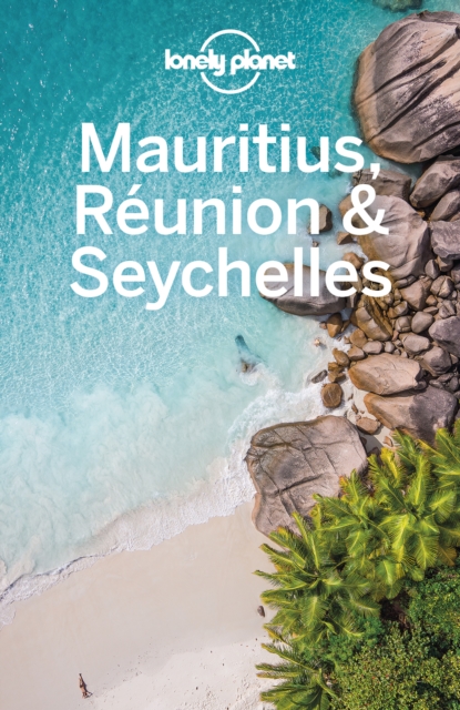 Lonely Planet Mauritius, Reunion & Seychelles, EPUB eBook