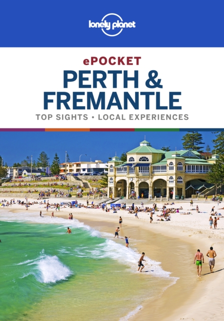 Lonely Planet Pocket Perth & Fremantle, EPUB eBook