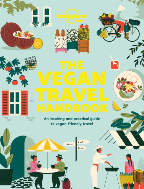 Lonely Planet Vegan Travel Handbook, EPUB eBook