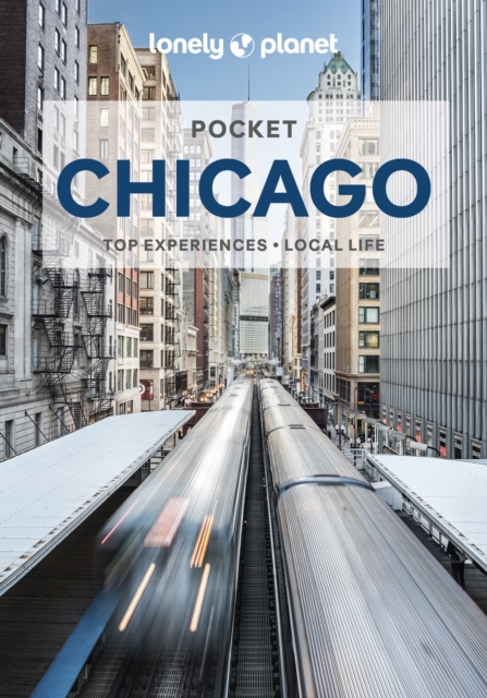 Lonely Planet Pocket Chicago, Paperback / softback Book