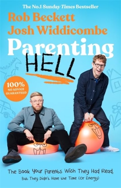 Parenting Hell : The Hilarious Sunday Times Bestseller, Hardback Book