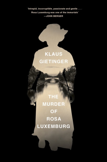 The Murder of Rosa Luxemburg, EPUB eBook