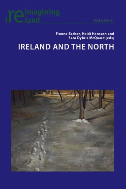 Ireland and the North, PDF eBook