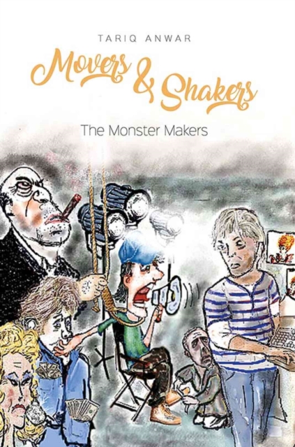 Movers and Shakers, The Monster Makers, Paperback / softback Book