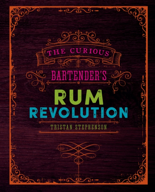 The Curious Bartender's Rum Revolution, EPUB eBook