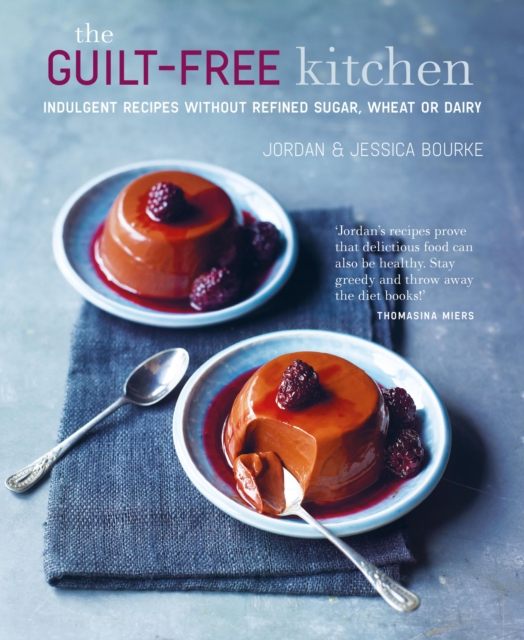 The Guilt-free Kitchen, EPUB eBook
